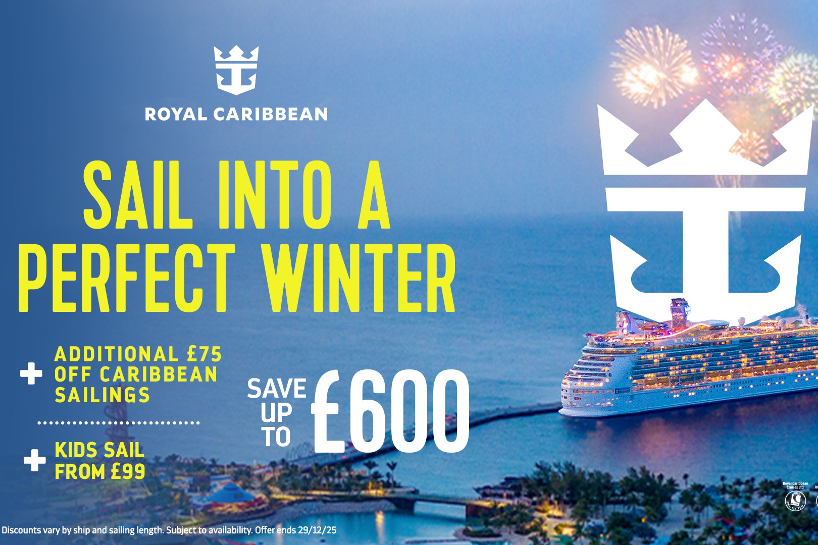 Extra savings with Royal Caribbean